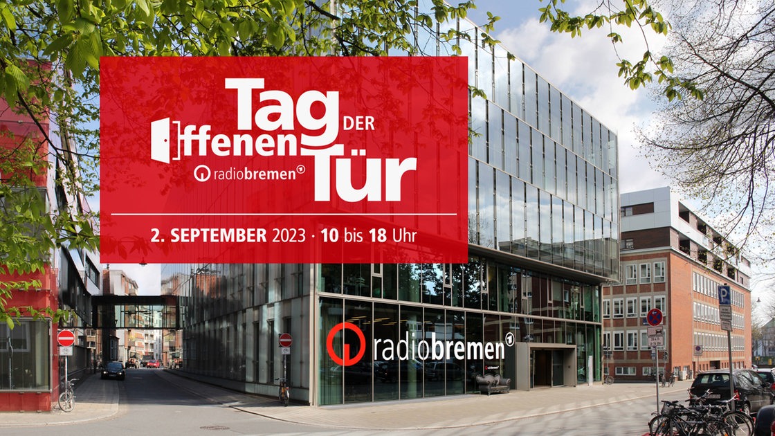 Collage zeigt das Radio Bremen Gebäude mit dem Hinweis: Tag der offenen Tür - 2. September 2023/10 bis 18 Uhr 